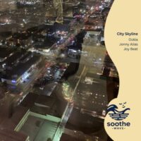 Jonny Alias, Joy Beat & Ookia – City Skyline
