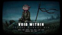 VOID WITHIN — Future Garage Mix 2026 | Vol. 21